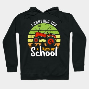 I crushed 100 days of school Hoodie